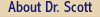 About Dr. Scott